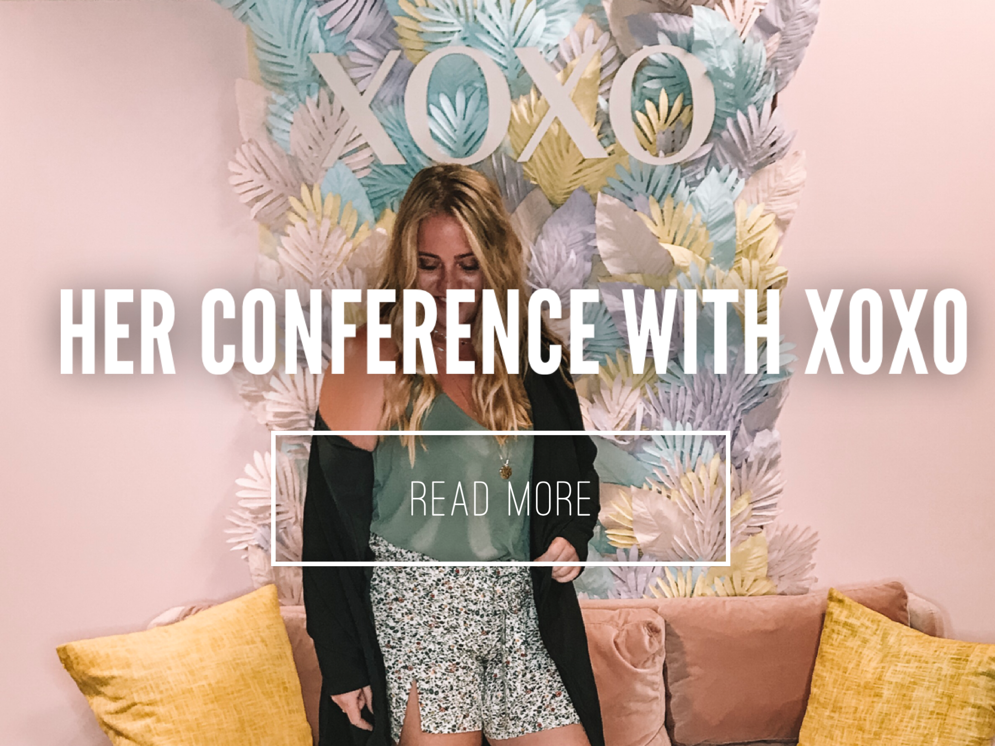 XOXO Her Conference