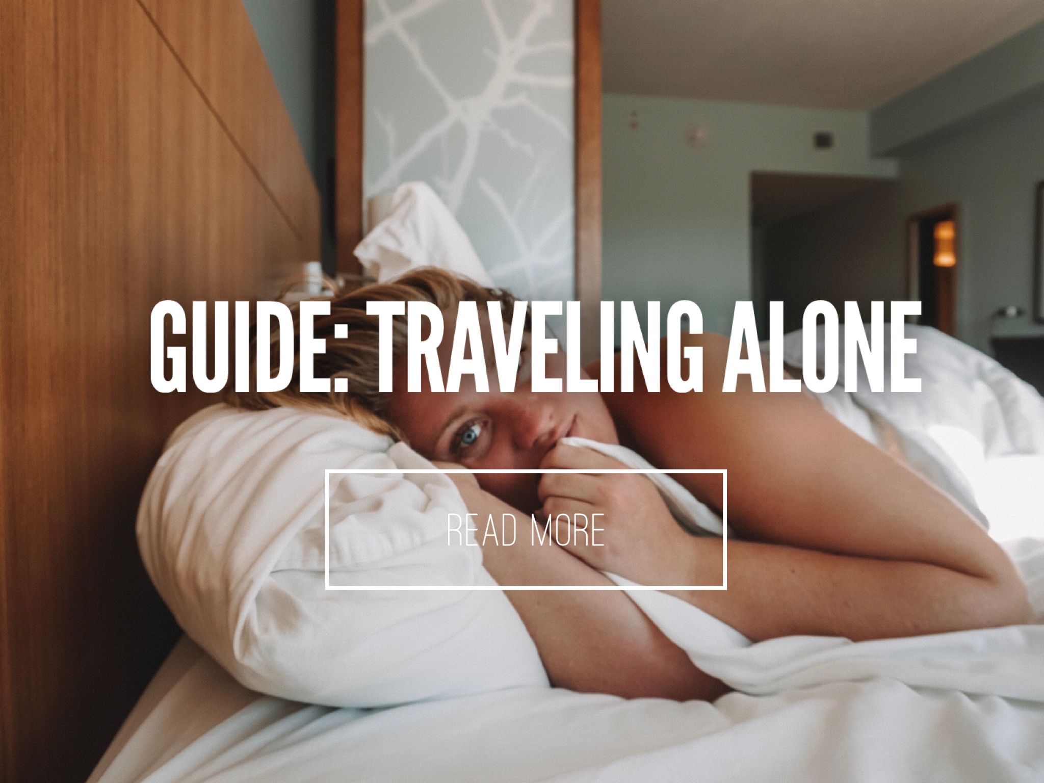 GUIDE: Traveling Alone